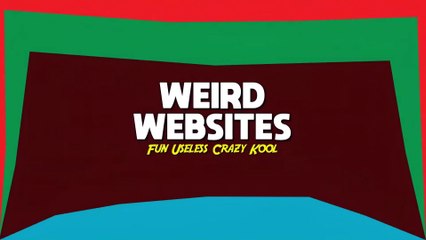 Weird Websites That Will Make You Say WTF!!! 2021