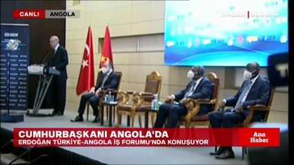 Cumhurbaşkanı Erdoğan Türkiye-Angola İş Forumu'na katıldı