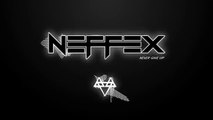 NEFFEX - Never Give Up