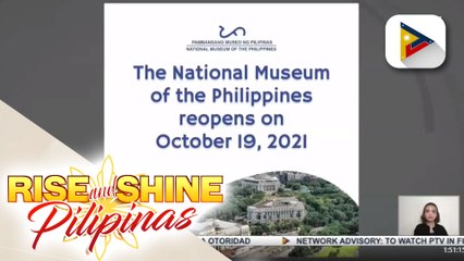 National Museum, muling magbubukas sa publiko ngayong araw