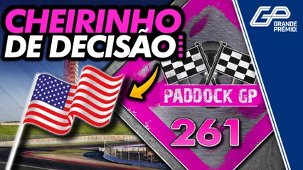 F1 2021 INVADE AMÉRICA PARA FINAL ANTECIPADA + CALENDÁRIO MAIS LONGO EM 2022 | Paddock GP #261