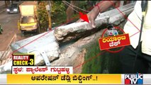 Buildings In The Verge Of Collapsing At Palace Guttahalli & Gandhi Nagar | Public TV Reality Check