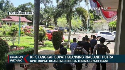 KPK OTT Bupati Kuantan Singingi Riau Andi Putra