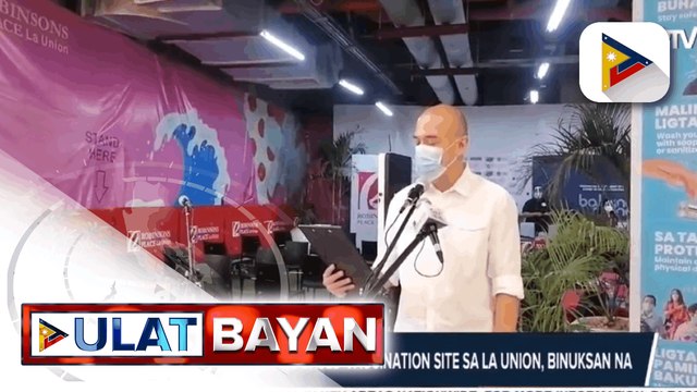 Kauna-unahang mall-based vaccination site sa La Union, binuksan na