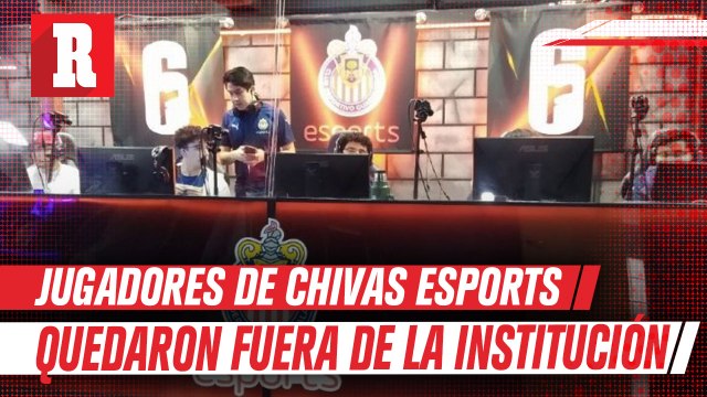 Chivas: Jugadores de eSports quedaron fuera de la institución