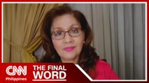 Up close with senatorial aspirant Dr. Minguita Padilla | The Final Word