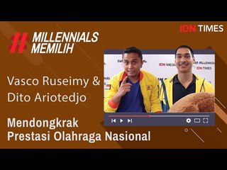#MillennialsMemilih : Dongkrak Prestasi Olahraga Nasional