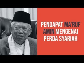 Pendapat Ma'ruf Amin Mengenai Perda Syariah