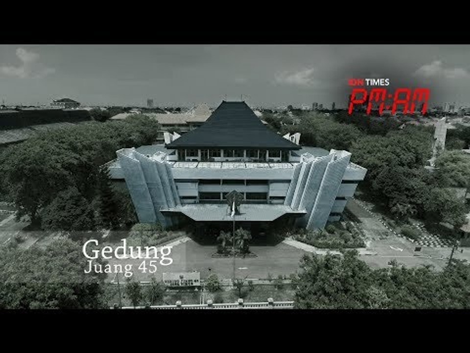 PM:AM [S3 - E04] Gedung Juang 45, Surabaya