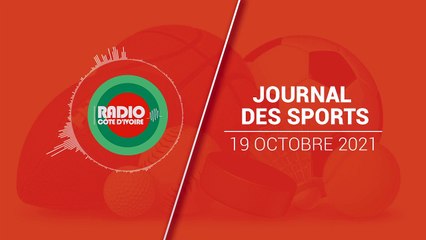 Journal Des Sports du 19 octobre 2021 [Radio Côte d'Ivoire]