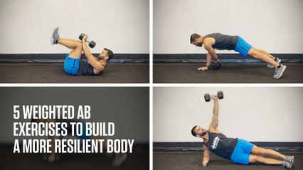 5 Weighted Ab Exercises to Build a More Resilient Body
