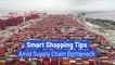Smart Shopping Tips Amid Supply Chain Bottleneck