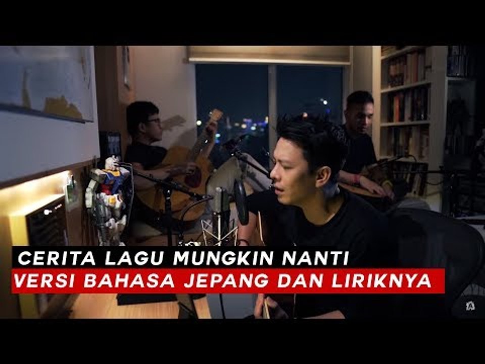 VIRAL! Ariel Noah Menyanyikan Lagu Mungkin Nanti Versi Bahasa Jepang