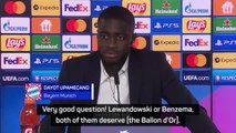 Upamecano thinks Lewandowski or Benzema deserve the Ballon d'Or