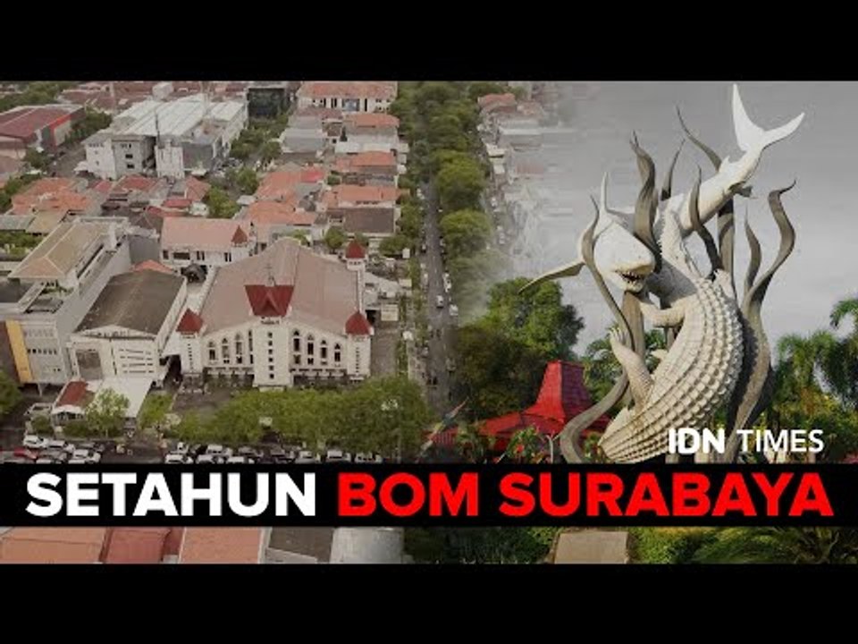 SETAHUN BOM SURABAYA