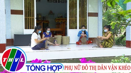 Văn minh đô thị: Phụ nữ đô thị dân vận khéo