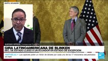 Informe desde Quito: Antony Blinken hizo en Ecuador la primera parada de su viaje por Sudamérica