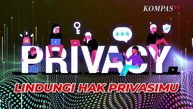 Harus Tahu! Jenis-jenis Privasi yang Jadi Hak Seseorang