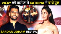 Katrina Kaif's BEST Words For Rumored BF Vicky Kaushal & Sardar Udham
