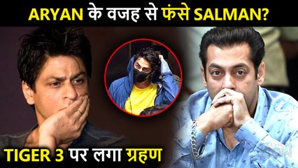 Salman Khan In A Huge Loss Due To Aryan Khan Case, Tiger 3 In Major Trouble