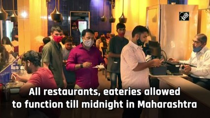 All restaurants, eateries allowed to function till midnight in Maharashtra