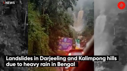 Landslides in Darjeeling and Kalimpong hills due to heavy rain in Bengal