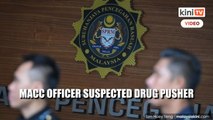 MACC officer in RM25 million cash theft case now suspected drug dealer