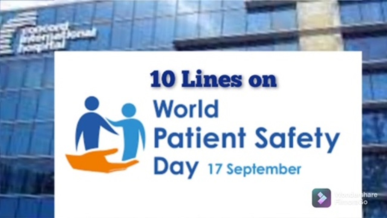 10 lines on World Patient Safety Day