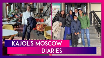 Kajol's Moscow Diaries: Actress spends time With Son Yug, Sister-In-Law Neelam & Nephew Aman in Russia