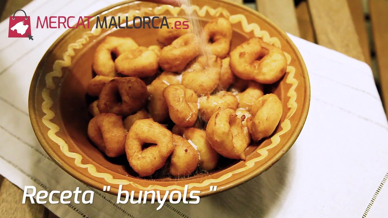Receta de  Bunyols. Receta tradicional mallorquina