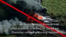 Shocking Plane Crash in Texas Leaves Only 1 Injured