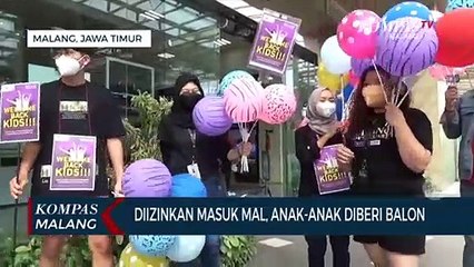 Ratusan Balon Warna-Warni Dibagi, Sambut Anak di Bawah 12 Tahun Boleh Masuk Mal