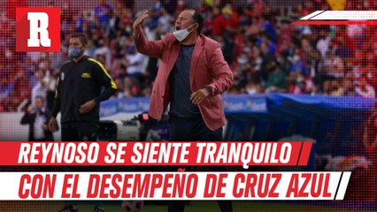Juan Reynoso: 'Dormiré tranquilo, cada vez nos parecemos más al Cruz Azul campeón'