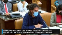 Primeras imágenes del inhabilitado pateapolicías Rodríguez en situación de rebeldía en el Congreso