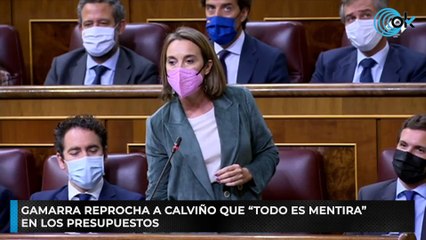 Gamarra reprocha a Calviño que “todo es mentira” en los Presupuestos