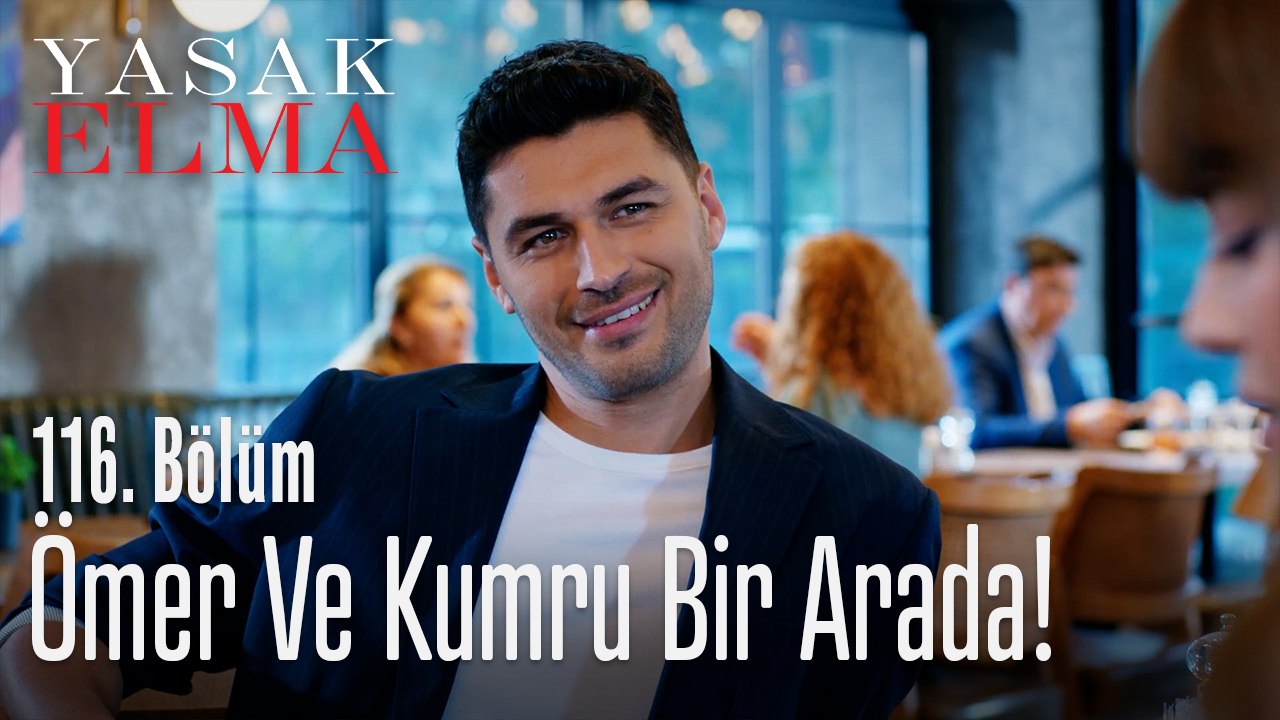 Ömer ve Kumru yeniden bir arada! - Yasak Elma 116. Bölüm