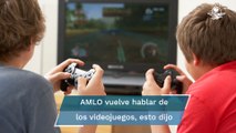 AMLO pide a padres poner atención al contenido de los videojuegos de sus hijos