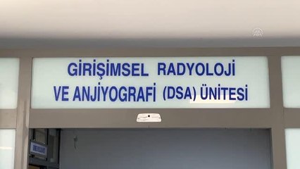 Son dakika haberi... Açılan girişimsel radyoloji merkezi bölgeye hizmet verecek