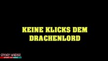 Keine Klicks dem Drachenlord!