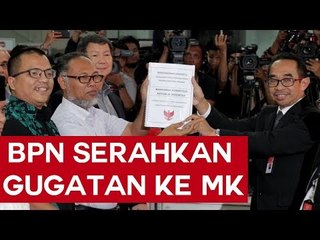 BPN Prabowo-Sandiaga Resmi Daftarkan Gugatan Pilpres 2019 ke MK