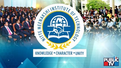 Public TV Special | Information About Nitte Meenakshi Institute of Technology, Bengaluru
