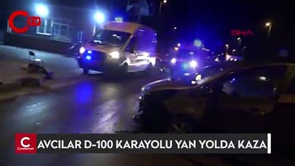 Avcılar D-100 Karayolu yan yolda kaza: 1 yaralı