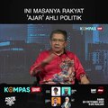 [SHORTS] Ini masanya rakyat 'ajar' ahli politik