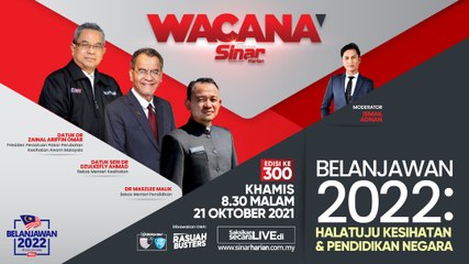 [LIVE] Belanjawan 2022: Halatuju Kesihatan & Pendidikan Negara