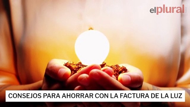 Consejos para ahorrar en la factura de la luz