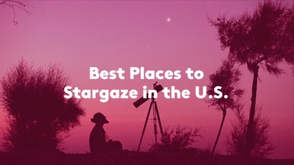 Best Places to Stargaze in the U.S.