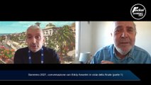 Sanremo 2021, conversazione con Eddy Anselmi in vista della finale (parte 1)