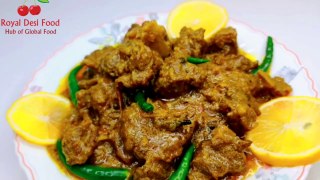 Camel Meat Karahi recipe by royal desi food | Karahi recipe | Meat Karahi | Camel Recipes