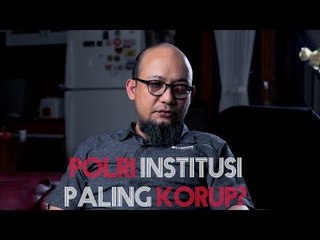 NOVEL BASWEDAN: POLRI INSTITUSI PALING KORUP?