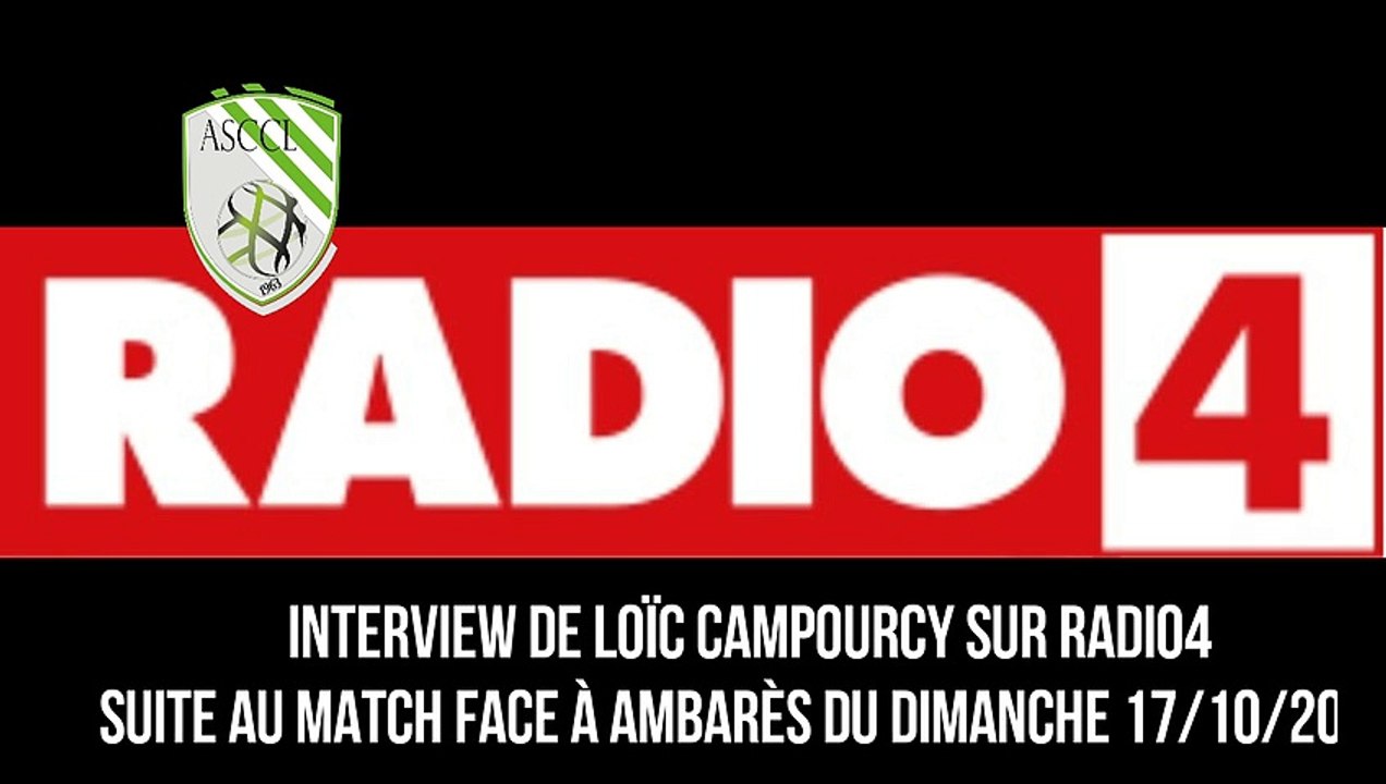 Interview de Loïc Campourcy sur Radio 4 suite au match face à Ambarès du dimanche 17/10/2021